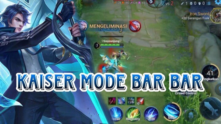 KAISER MODE BAR BAR
