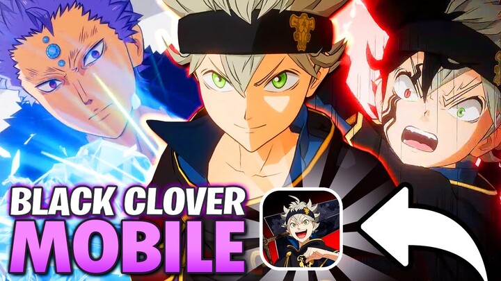 BLACK CLOVER MOBILE: EL NUEVO JUEGO que PRONTO LLEGA (TRAILER y POSIBLE FECHA)