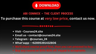 Abi Connick - The Client Process