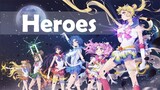 Heroes - Sailor Moon Crystal AMV [Anime Music Video]