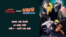 Naruto Shippuden Tập 487 - Lai Quang Thiên Phần 4 - Huyết Long Nhãn