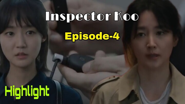 Inspector Koo Ep-4 Review [Eng sub]