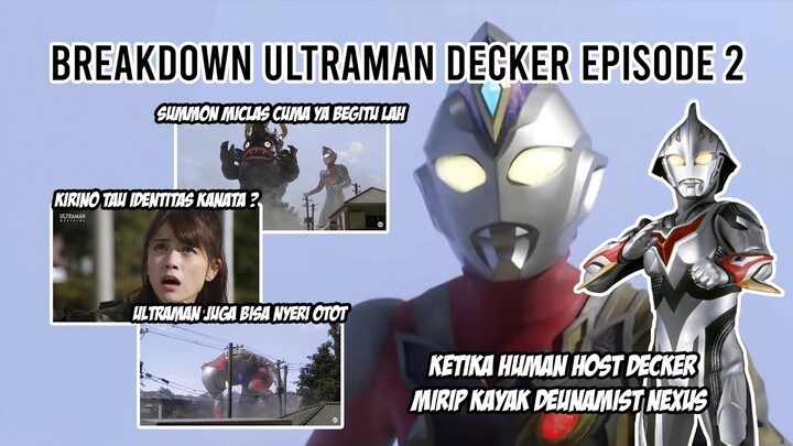 DECKER NYERI OTOT WKWK !! MICLAS CUMA GITU DOANG ? - Bahas Ultraman Decker Episode 2 Indonesia