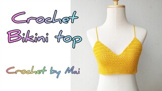 Crochet Bikini top ถักบิกินี่ง่ายๆ