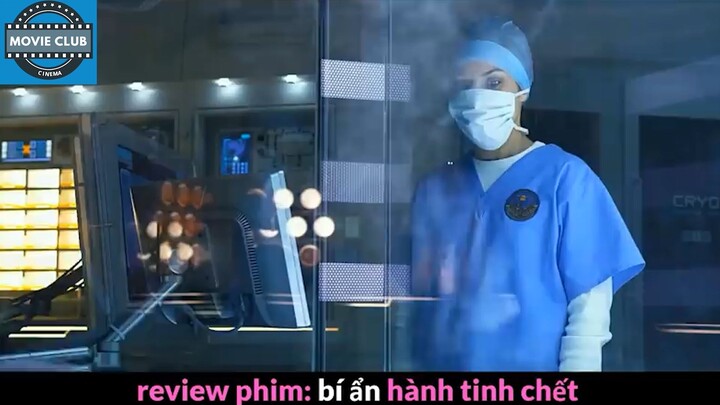 Nội dung phim: Bí ẩn hành tinh chết phần 3 #Reviewphimhay