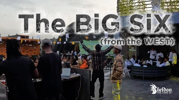 Sheldon The Turn Up at The Big Six!