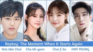 "Replay The Moment When It Starts Again" Upcoming Korean Web Drama 2021 | Kim Min-chul, Cho Mi-yeon