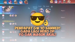 Pendapat gw 10 Sistem Banned Di Mobile Legends bakal Ciptain Meta Baru ? - Mobile Legends