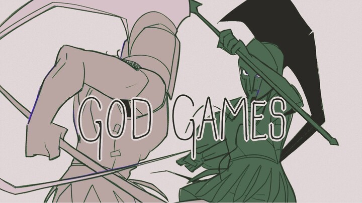 【EPIC】God Games By SixofCloversAnimation
