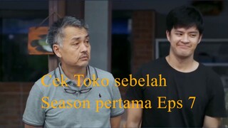 Cek Toko Sebelah the Series (musim pertama) eps 7