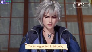 The Strongest Sect in Ethernity Episode 32 Sub Indo
