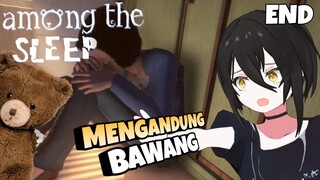 Ternyata Si Bocil Korban Broken Home! - Among The Sleep END ~ MAMA JAHAT