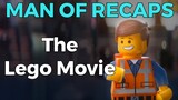 RECAP!!! - The Lego Movie