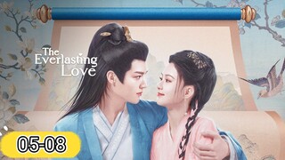 🇨🇳 The Everlasting Love (2023) Mini Drama Episode 5-8 (Eng Sub)