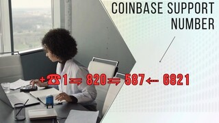 Coinbase®️ Support™️ / USA Contact NUMBER