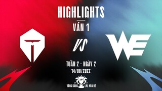 TES vs WE | Highlights - Game 1 | Tuần 2 Ngày 2 | LPL Mùa Hè 2022