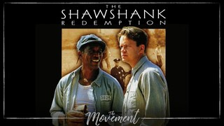 เรื่องราวของ..The Shawshank Redemption หนังในดวงใจตลอดกาล l The Movement