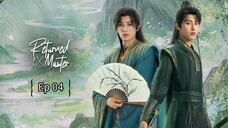 R€էնrրзժ Мasτεr Ep 04 (sub indo)
