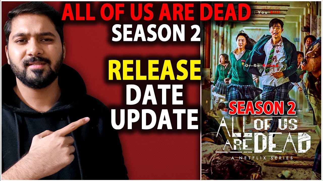 All of Us Are Dead' Season 2 Coming to Netflix