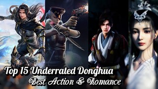 Top 15 Underrated 3D Chinese Anime You Must Watch | 3D Anime that You don't know About