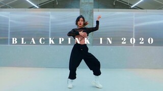 【苏司喵】BLACKPINK粉墨 2020年的舞蹈串烧翻跳