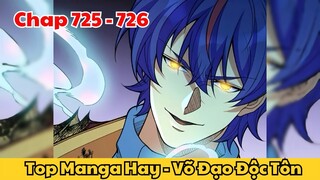 Review Truyện Tranh - Võ Đạo Độc Tôn - Chap 725 - 726 l Top Manga Hay - Tiểu Thuyết Ghép Art