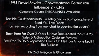 [99$]David Snyder course - Conversational Persuasion Influence 2 – CPI2   download