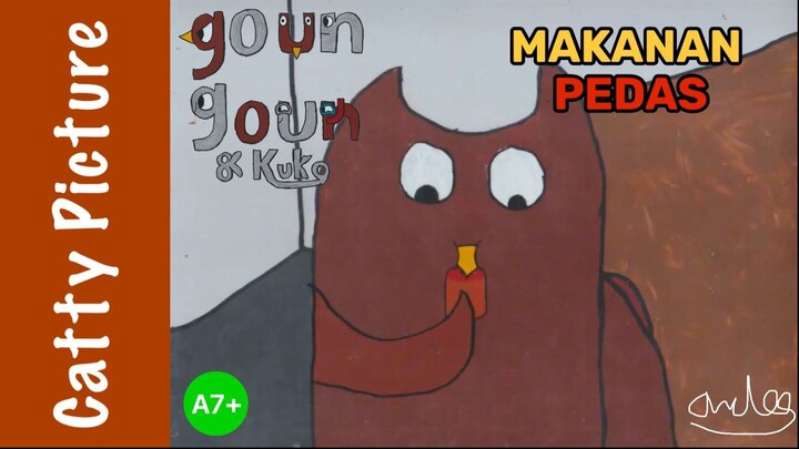 Goun goun dan Kuko | Makanan Pedas