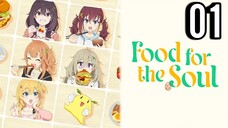 Food for the Soul Episode 1