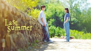 Last Summer (2025) Episode 11 [Eng Sub]