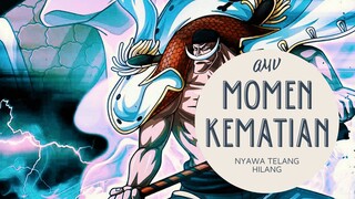 [EDIT AMV ONE PIECE] - MOMEN KEMATIAN