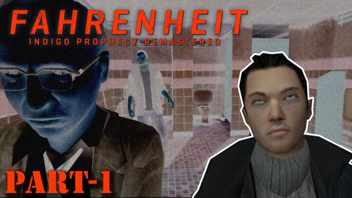 Kejadian Aneh di Toilet Umum | Fahrenheit Indigo Prophecy (Part 1)