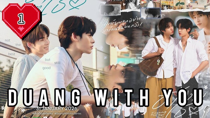Duang With You Episode 1
