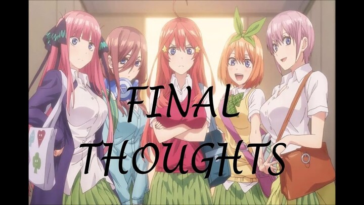 My Final Thoughts On The Quintessential Quintuplets (plus Q & A)
