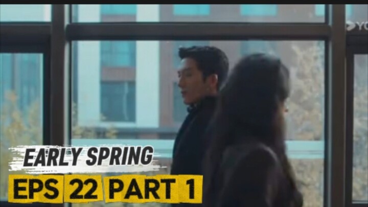 Early spring episode 23 part 1 - | sun qian jing boran | indo sub