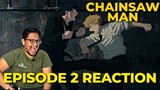 Chainsaw Man Episode 2 Reaction