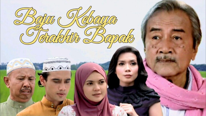 Telemovie Baju Kebaya Terakhir Bapak 2012