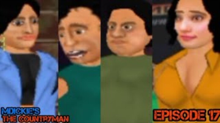 MDickie's The Countryman Full Episode 17