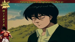 Tatlong Buwan na Paghahanda (Part 2) | Hajime no Ippo [TAGALOG DUB]