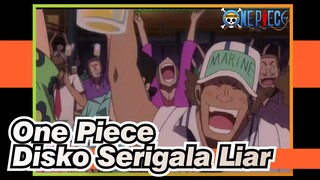 [One Piece] Disko Serigala Liar, Kapal Tercepat dan Tarian Paling Membahagiakan