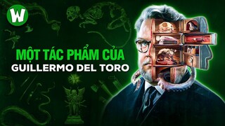 Toàn Bộ Quái Vật & Câu Chuyện Kinh Dị Trong Guillermo Del Toro's Cabinet Of Curiosities