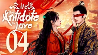 [WeTV] EP4/24  The Antidote to Love (2025) [1080p] [Everyday | 12nn]