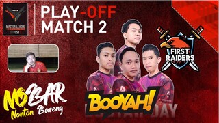 FIRST RAIDER MENJADI TEAM PALING KONSISTEN DI PLAY OFF MASTER LEAGUE