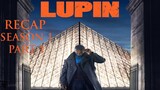 Lupin | Season 1 Part 1 Recap | French (English sub)