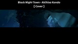 [ Black Night Town - Akihisa Kondo ] Cover by Jhontraper007 [ Naruto Shippuden Ed 27 ]