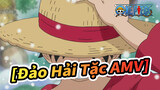 [Đảo Hải Tặc AMV] Sẵn sàng dành tất cả cho kho báu One Piece? Tiến ra biển thôi!