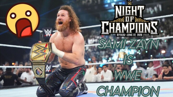 SAMI ZAYN IS WWE CHAMPION!! (My WWE Night Of Champions And Zayn's Title Win Thoughts And Opinions)