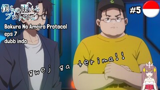 Bokura No Ameiro Protocol || eps 7 || dubb indo || part 5