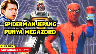 SPIDERMAN JEPANG PUNYA ROBOT RAKSASA || ALUR CERITA FILM Supaidaman (1978)