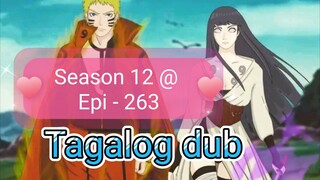 Episode 263 @ Season 12 @ Naruto shippuden @ Tagalog dub